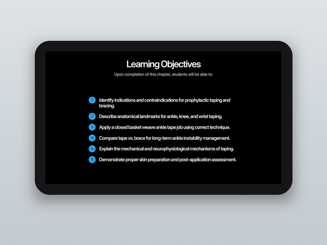 Chapter 9 Taping and Bracing slide: learning objectives